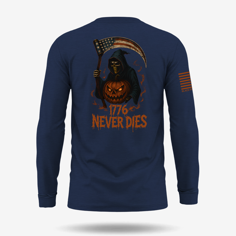 1776 Never Dies Long Sleeve