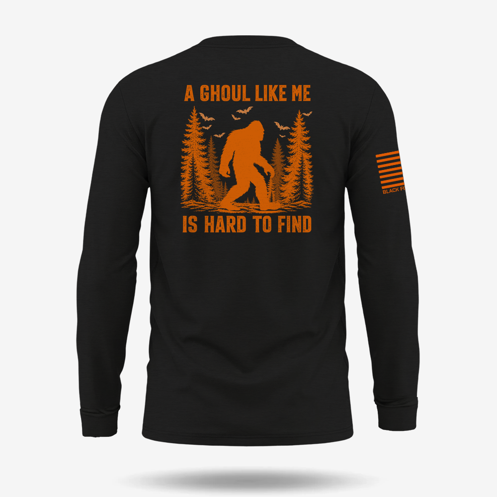A Ghoul Like Me Is Hark To Find Long Sleeve