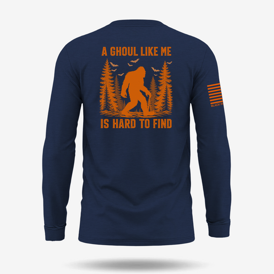 A Ghoul Like Me Is Hark To Find Long Sleeve