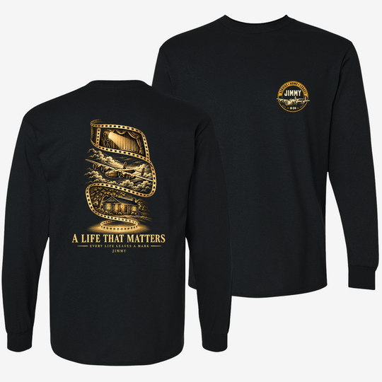 A Life That Matters Long Sleeve