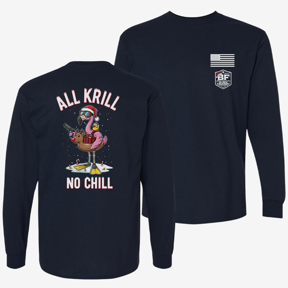 All Krill No Chill Long Sleeve