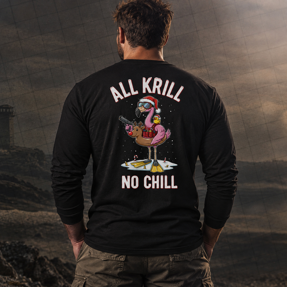 All Krill No Chill Long Sleeve