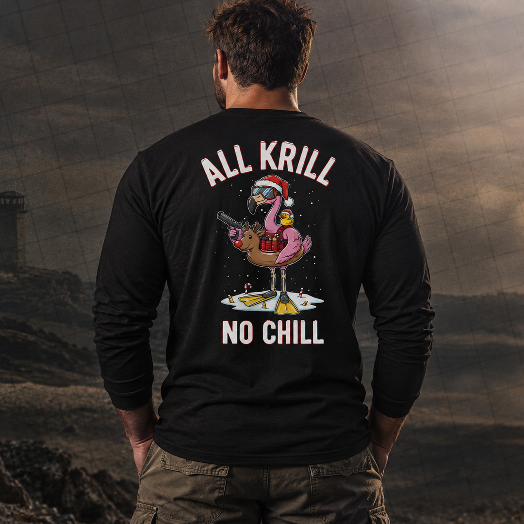 All Krill No Chill Long Sleeve