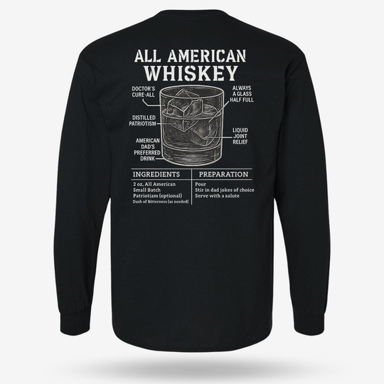 All American Whiskey Long Sleeve
