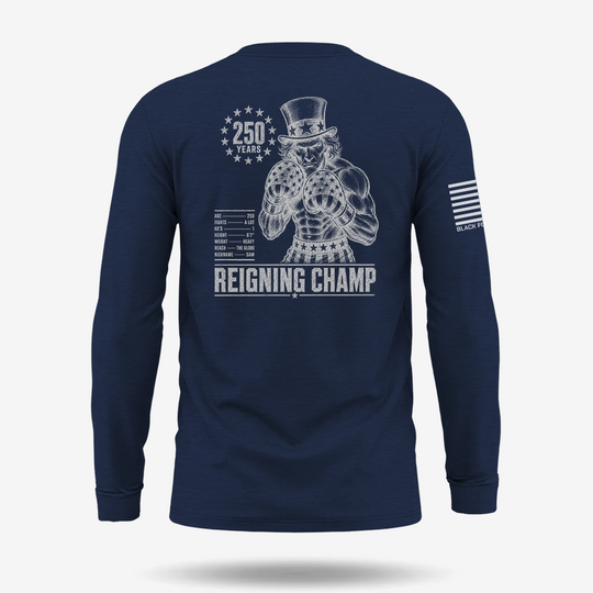 America’s Reigning Champ Long Sleeve