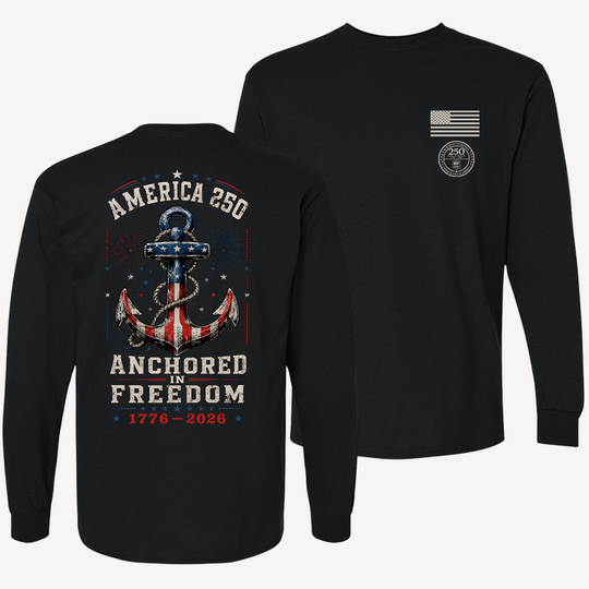 Anchored in Freedom 250 Long Sleeve