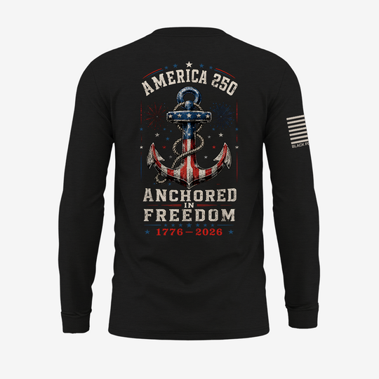 Anchored in Freedom 250 Long Sleeve