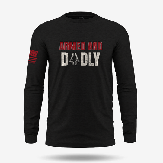 Armed &amp; Dadly Long Sleeve