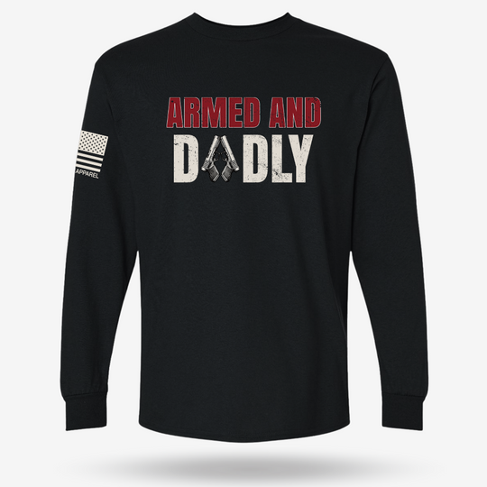 Armed &amp; Dadly Long Sleeve