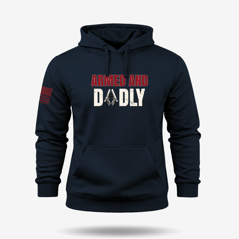 Armed &amp; Dadly Hoodie