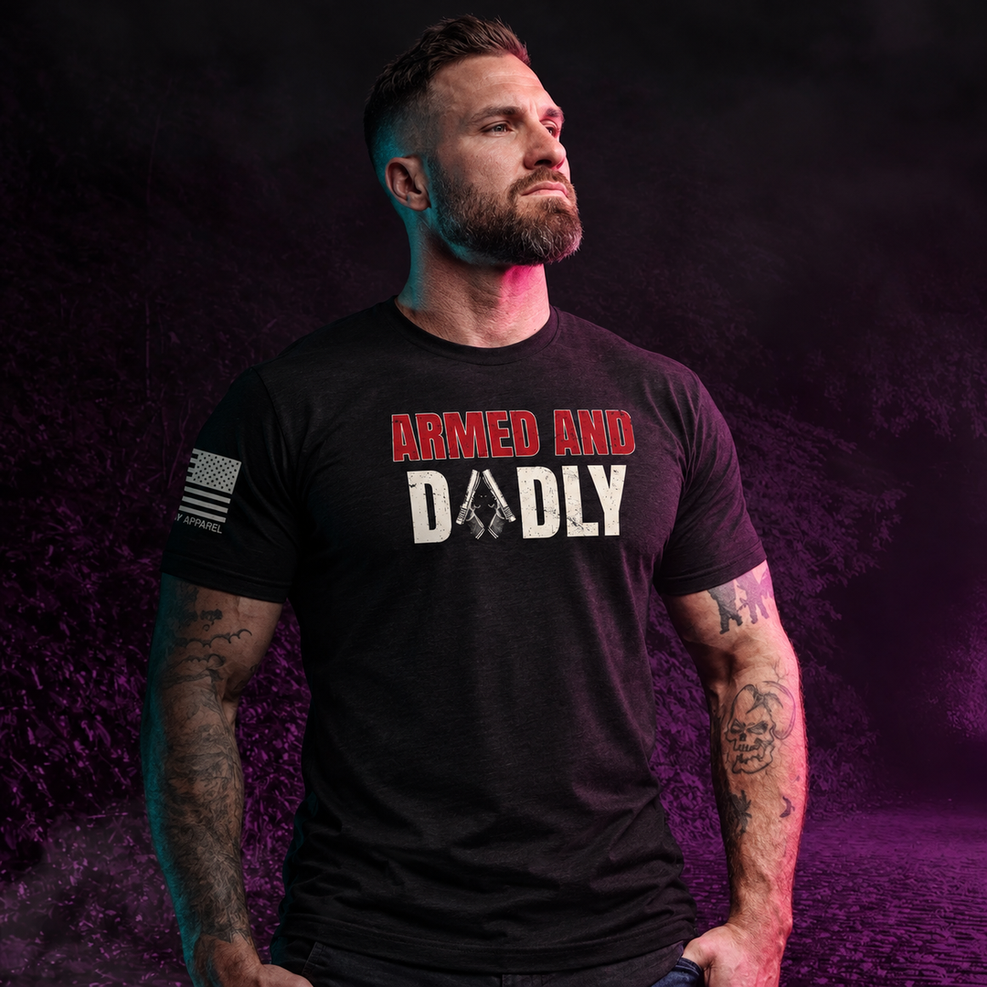 Armed &amp; Dadly T Shirt