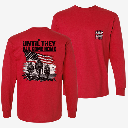 Until They All Come Home Long Sleeve