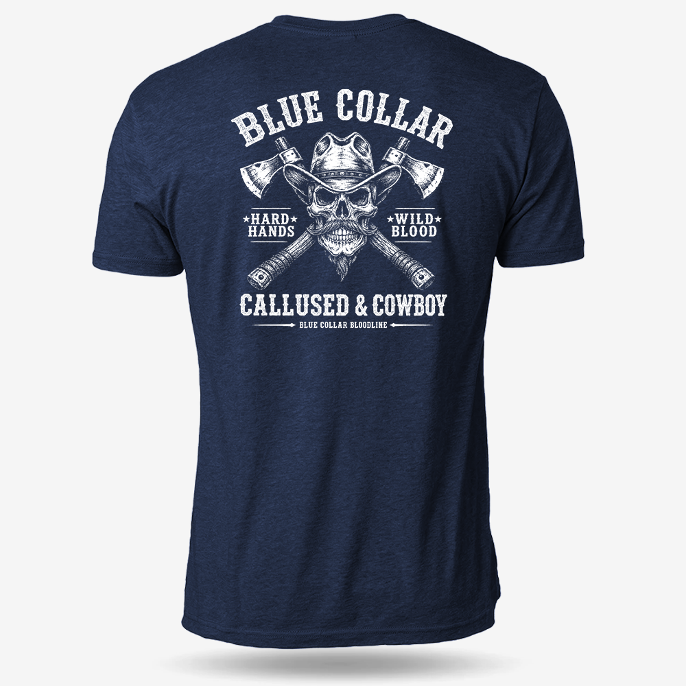 Callused &amp; Cowboy T Shirt