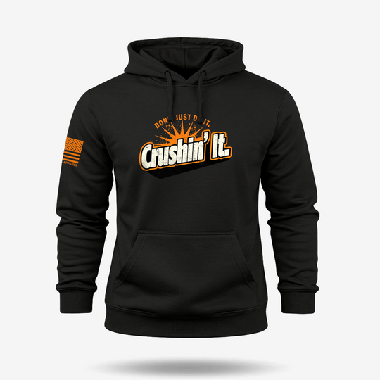 Crushin It Hoodie