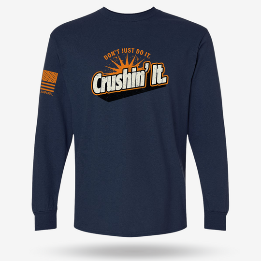 Crushin It Long Sleeve