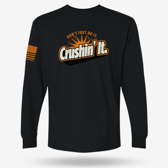 Crushin It Long Sleeve