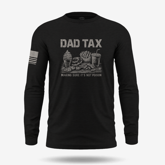 Dad Tax Long Sleeve