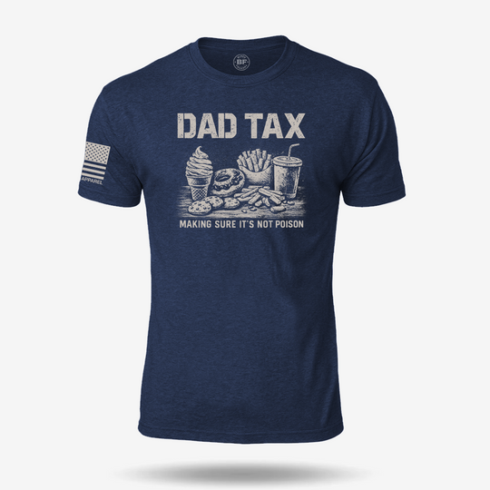 Dad Tax T Shirt