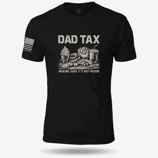 Dad Tax T Shirt