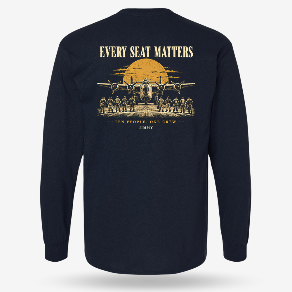 Every Seat Matters Long Sleeve