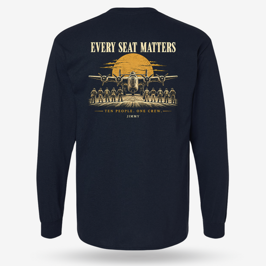 Every Seat Matters Long Sleeve