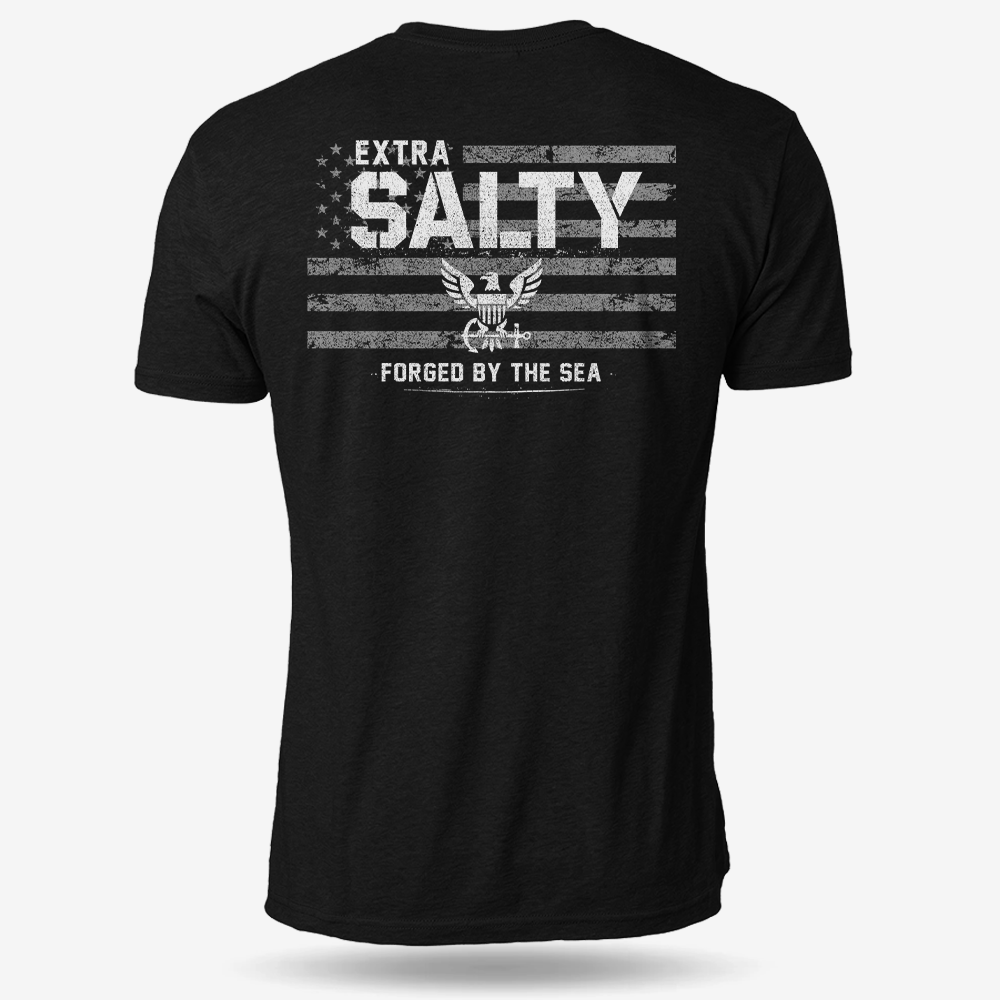 Extra Salty – Forged By The Sea T Shirt