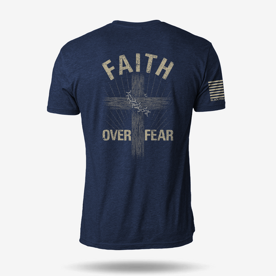 Faith Over Fear T Shirt