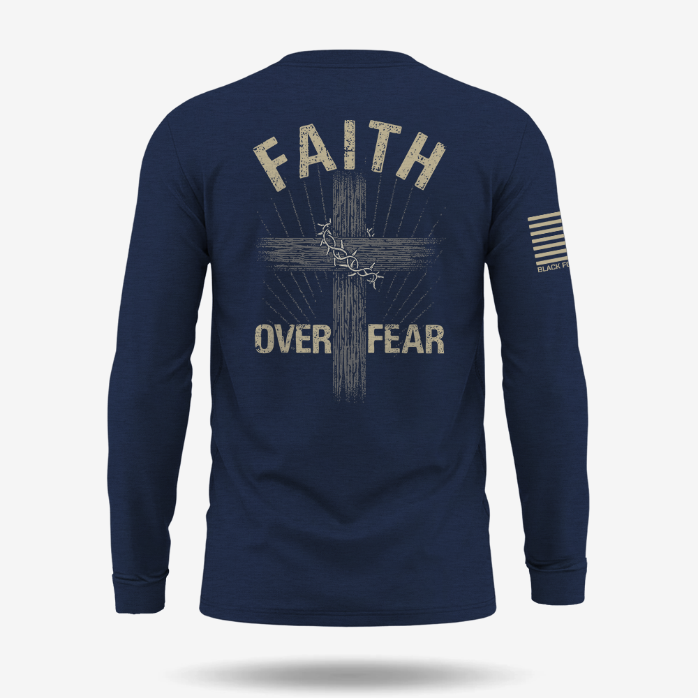 Faith Over Fear Long Sleeve