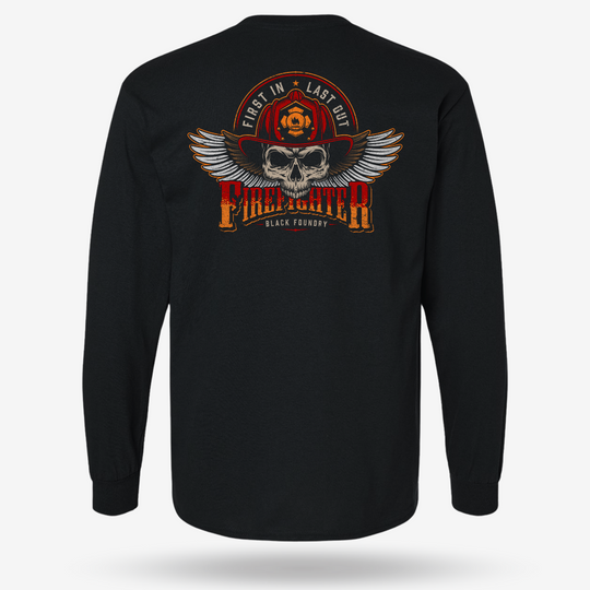 First In Last Out Firefighter Long Sleeve