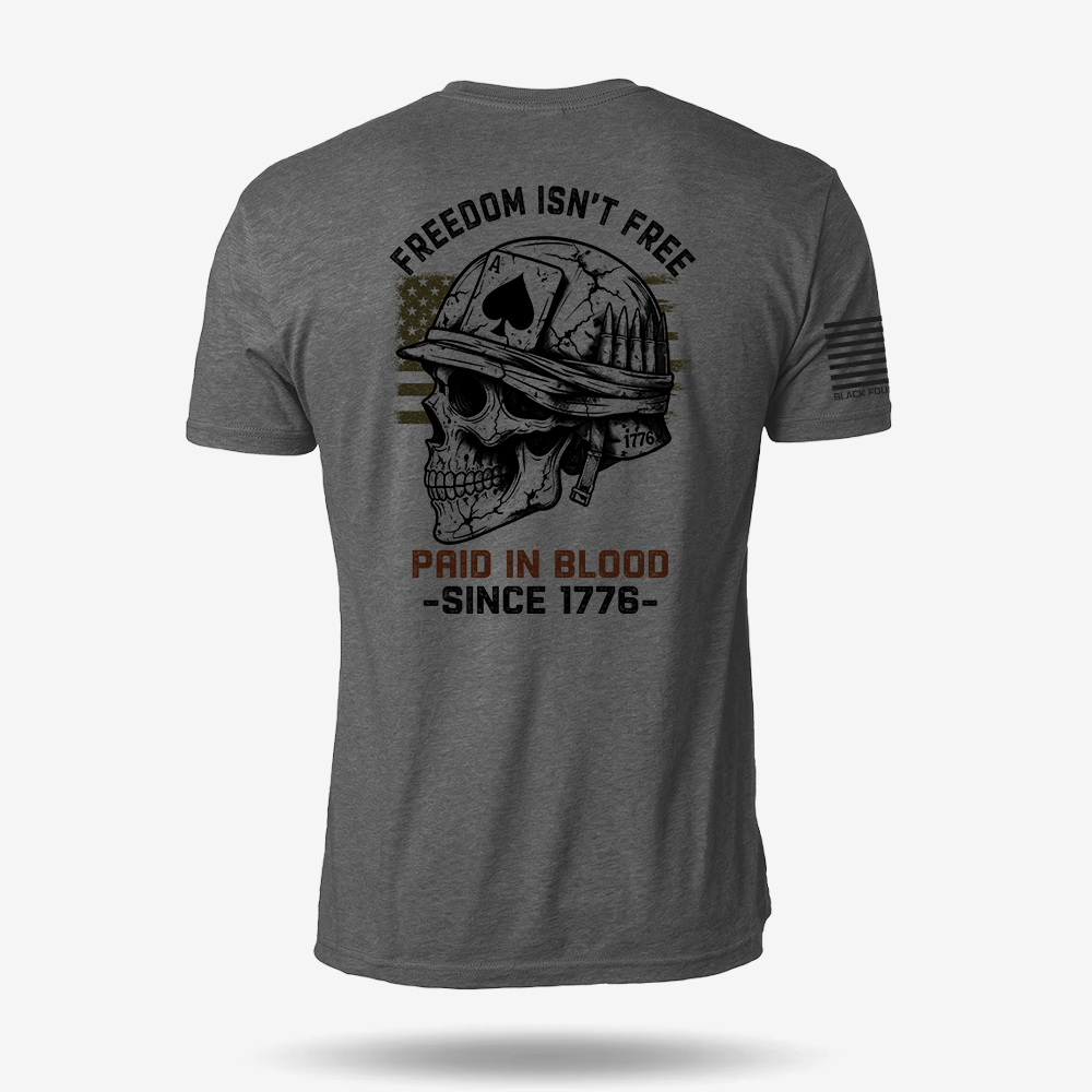 Freedom Isn’t Free T Shirt