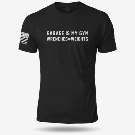 Garage Is My Gym T Shirt