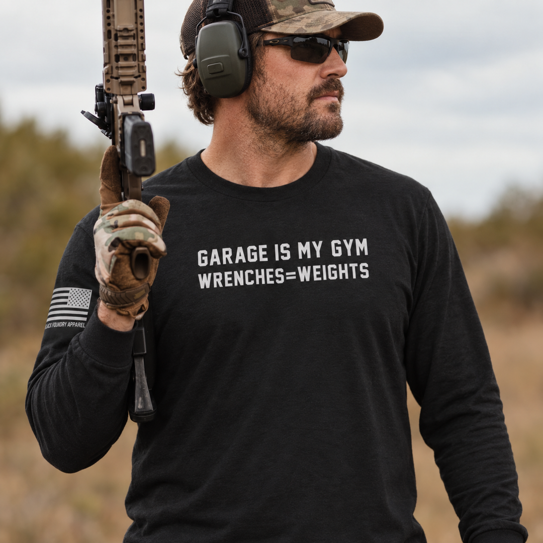 Garage Is My Gym Long Sleeve