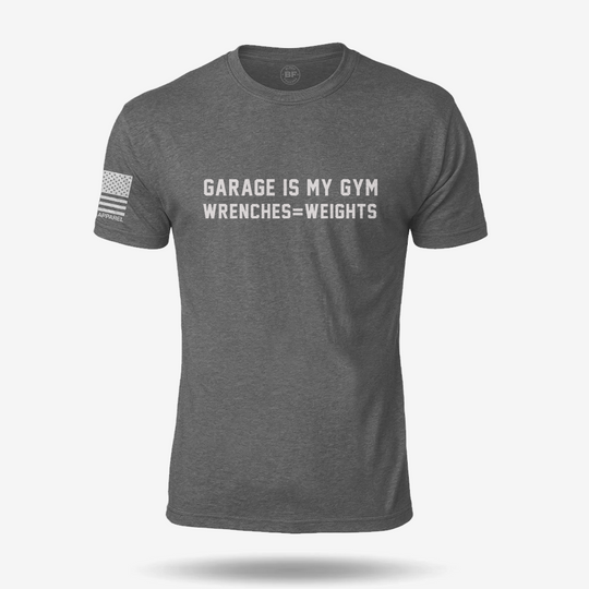 Garage Is My Gym T Shirt