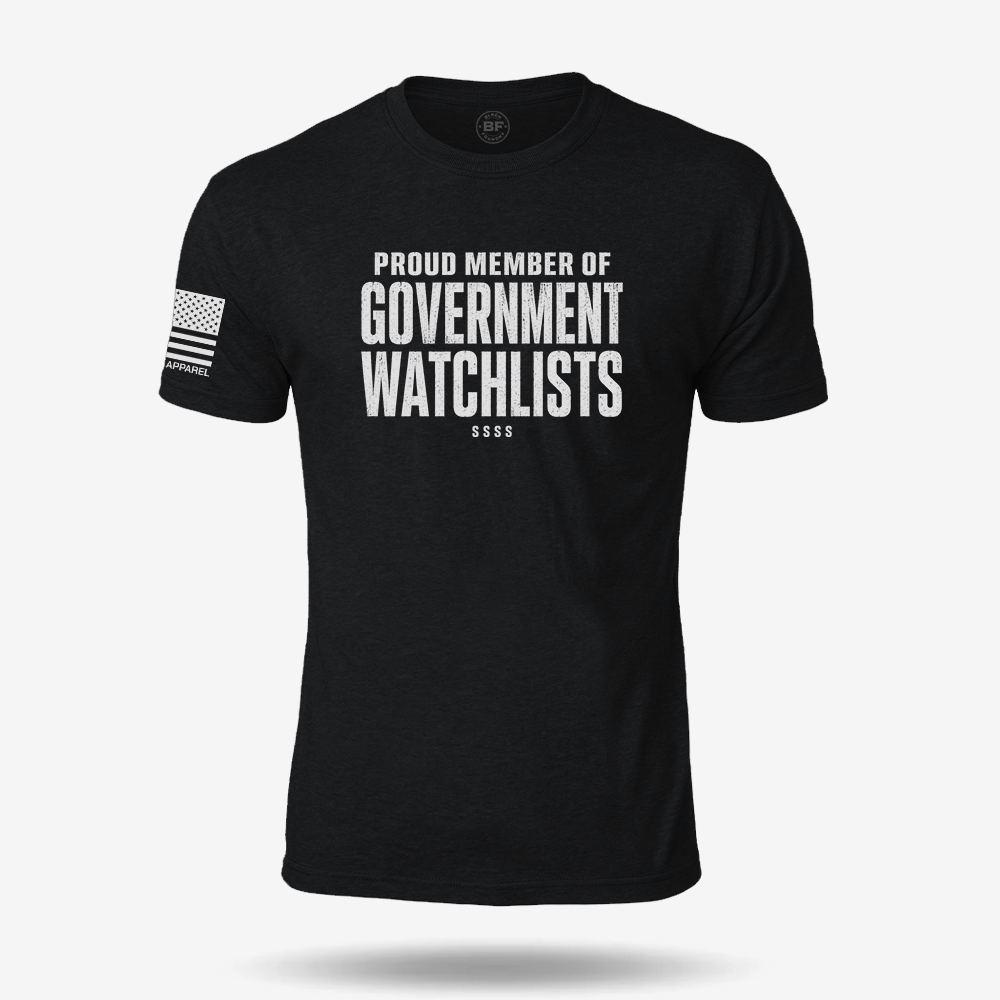 Government Watchlists T Shirt