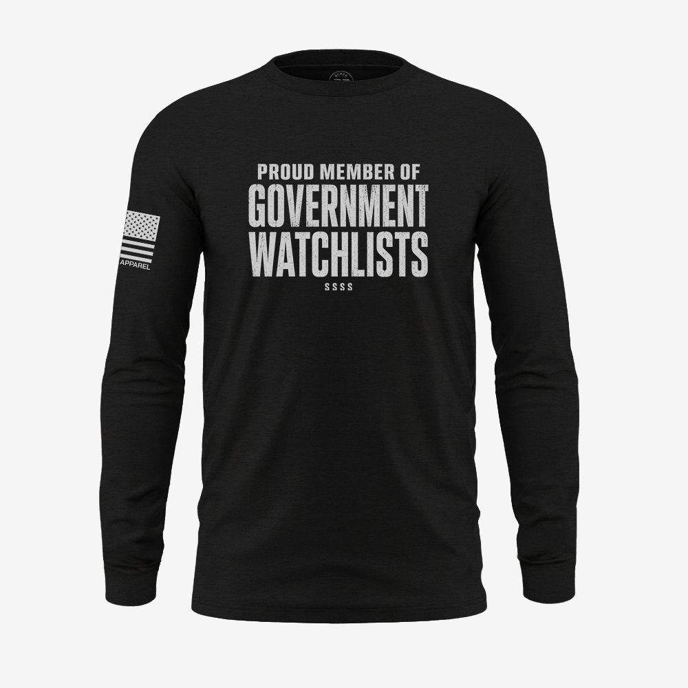 Government Watchlists Long Sleeve