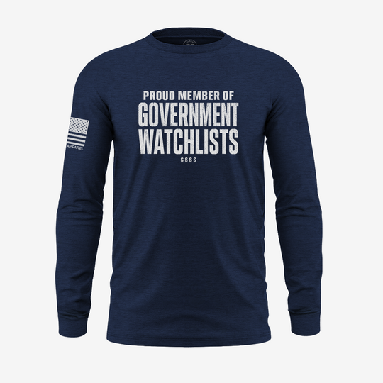 Government Watchlists Long Sleeve