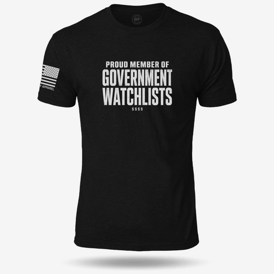 Government Watchlists T Shirt