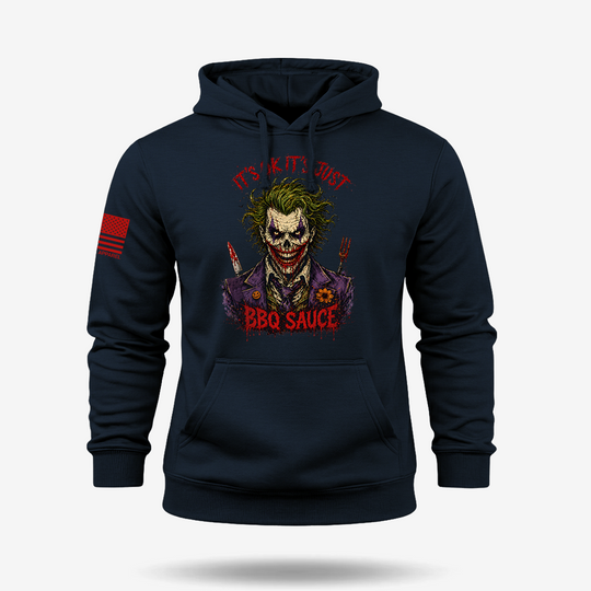 It’s Just BBQ Sauce Hoodie
