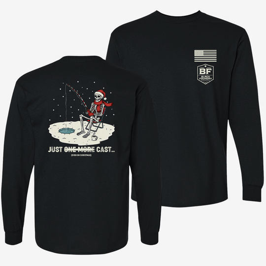 Just One More Cast Long Sleeve