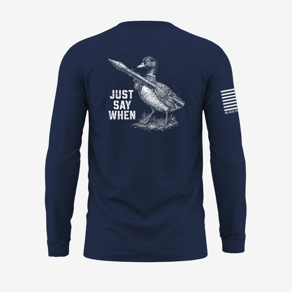 Just Say When Long Sleeve