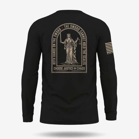 Justice Over Chaos Long Sleeve