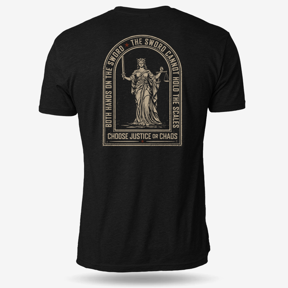 Justice Over Chaos T Shirt