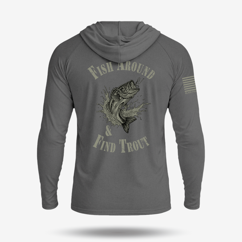 Fish Around Find Trout Lightweight Hoodie