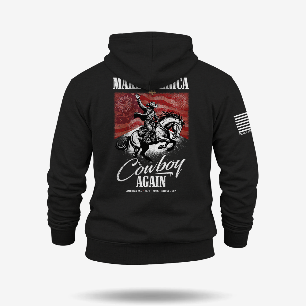 Make America Cowboy Again 250th Hoodie
