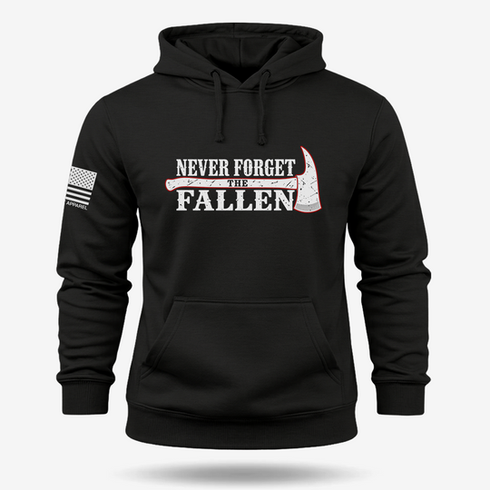 Never Forget the Fallen Firefighter Hoodie