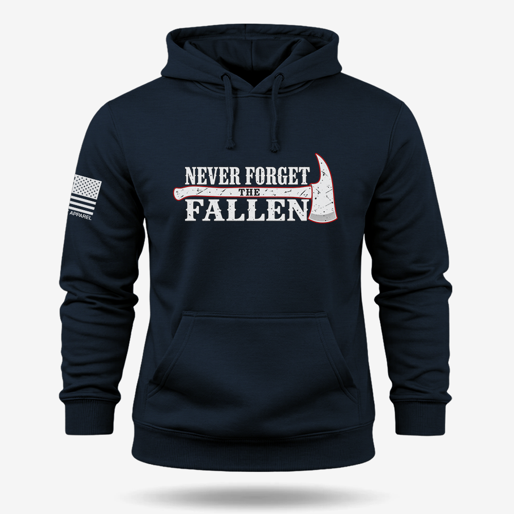Never Forget the Fallen Firefighter Hoodie