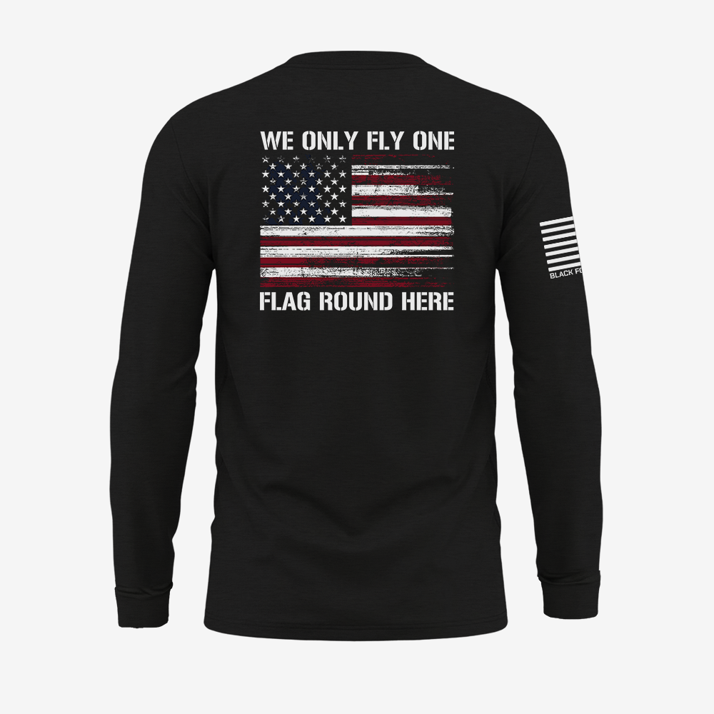 Only Flag We Fly &