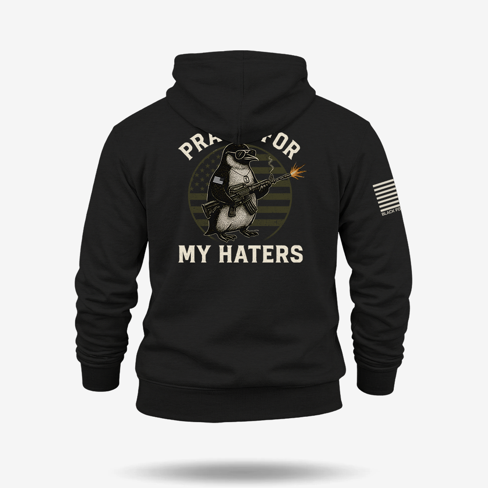 Pray’n For My Haters Hoodie