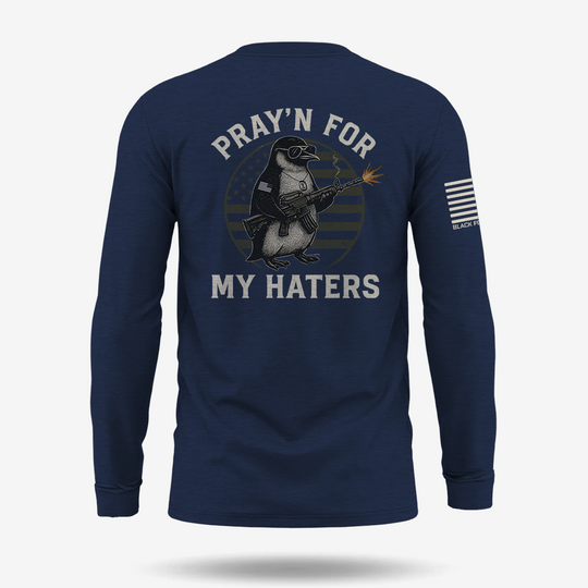 Pray’n For My Haters Long Sleeve