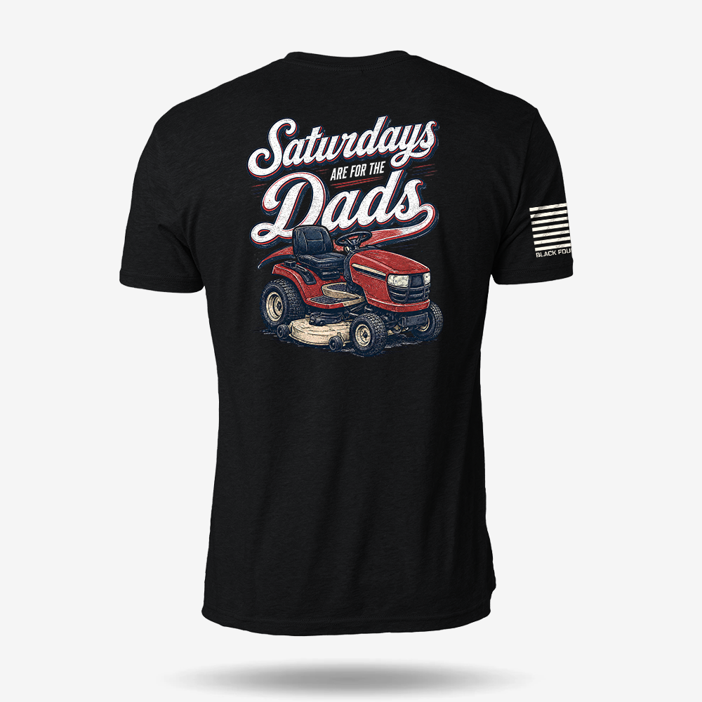 Saturdays Are For The Dads T Shirt